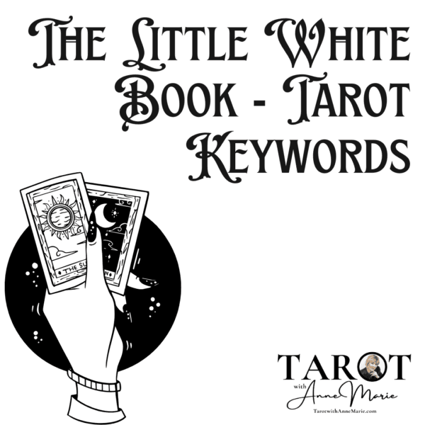 The Little White Book - Tarot Keywords